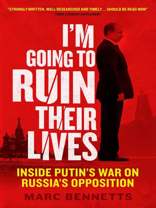 Title details for I'm Going to Ruin Their Lives by Marc Bennetts - Available